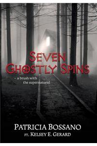 Seven Ghostly Spins