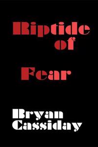 Riptide of Fear