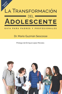 La transformación del adolescente