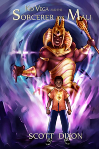 Kid Vega And The Sorcerer Of Mali