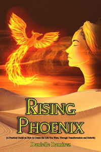 Rising Phoenix