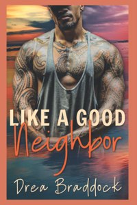 Like a Good Neighbor