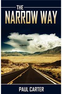 The Narrow Way