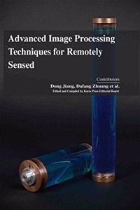 Advanced Image Processing for Remotely Sensed Image Fusion Data