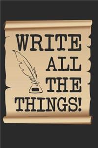 Write All the Things