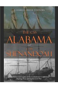 The CSS Alabama and CSS Shenandoah