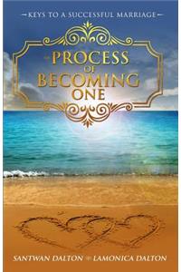 Process of Becoming One