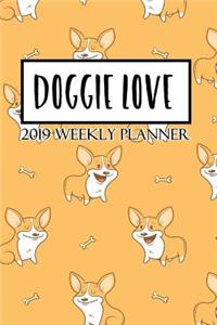 Doggie Love 2019 Weekly Planner