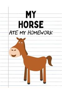 My Horse Ate My Homework
