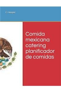 Comida Mexicana Catering Planificador de Comidas