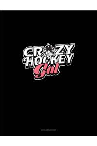 Crazy Hockey Gal