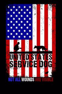 United States Service Dog - Not All Wounds Are Visible