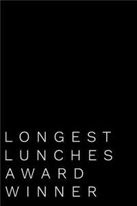 Longest Lunches Award Winner