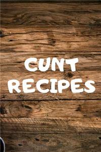 Cunt Recipes