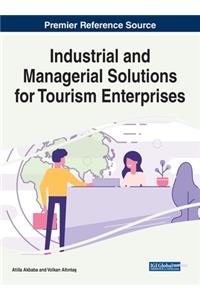 Industrial and Managerial Solutions for Tourism Enterprises