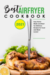 Best Air Fryer Cookbook 2021