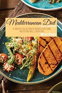 Mediterranean Diet Lunch Recipes