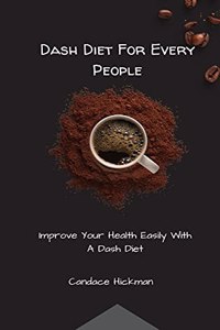 Dash Diet For every People