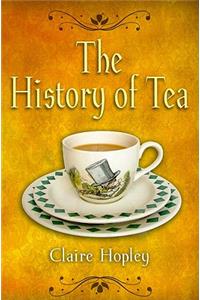 History of Tea and Tea Times