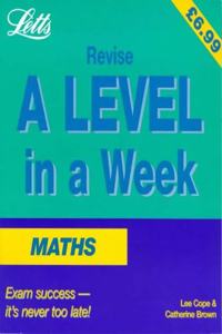 Mathematics (Revise A-level in a Week S.)