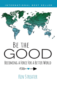 Be the Good