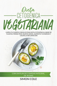 Dieta Cetogénica Vegetariana