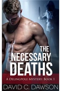 The Necessary Deaths