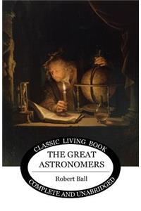 The Great Astronomers