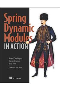 Spring Dynamic Modules in Action