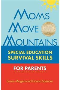 Moms Move Mountains