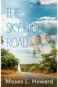 Sky High Road
