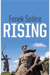 Rising