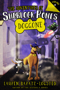Adventures of Sherlock Bones: Doggone