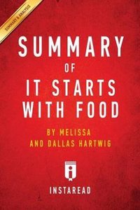 Summary of It Starts with Food