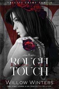 Rough Touch