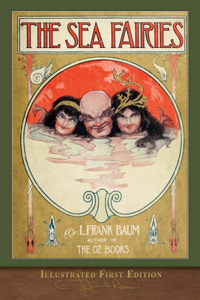 The Sea Fairies (Illustrated First Edition)