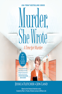 Murder, She Wrote: A Time for Murder