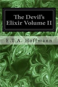 Devil's Elixir Volume II