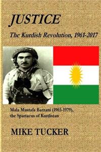 Justice: The Kurdish Revolution, 1961-2017