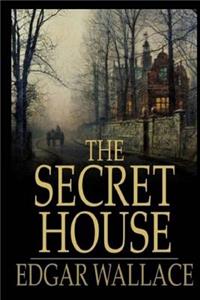 The Secret House