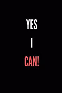 Yes, I CAN