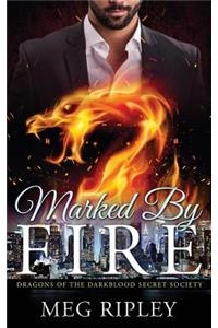 Marked by Fire