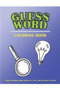 Guess Words Coloring Book