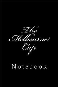 The Melbourne Cup