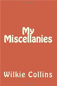 My Miscellanies