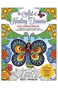 Art of Healing Trauma Coloring Book Revised Edition