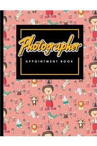 Photographer Appointment Book: 4 Columns Appointment Diary, Appointment Scheduler Book, Daily Appointments, Cute Circus Cover