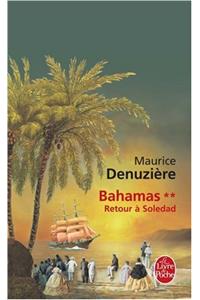 Bahamas 2/Retour a Soledad