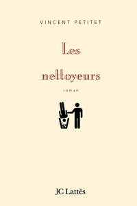 Les nettoyeurs