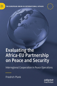 Evaluating the Africa-Eu Partnership on Peace and Security